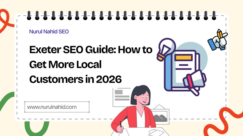 Exeter SEO Guide: How to Get More Local Customers in 2026
