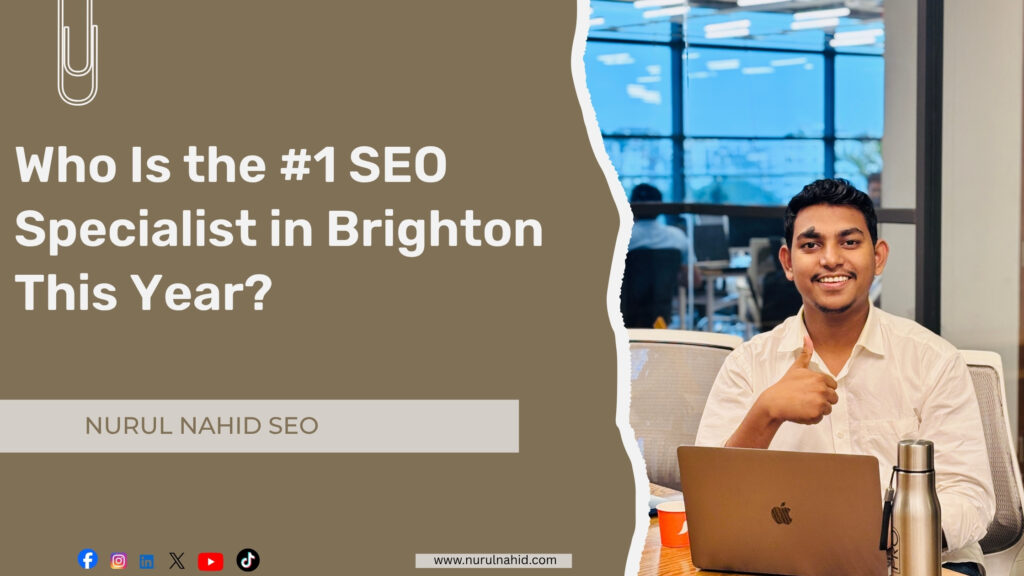 Who Is the #1 SEO Specialist in Brighton This Year?
