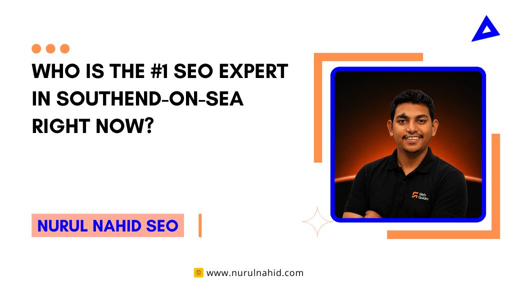 Who Is the #1 SEO Expert in Southend-on-Sea Right Now?
