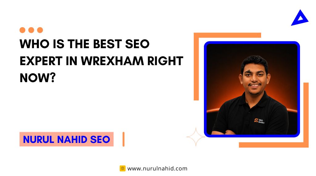 Who Is the Best SEO Expert in Wrexham Right Now?