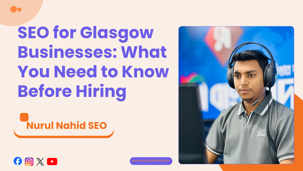 SEO for Glasgow Businesses: What You Need to Know Before Hiring (2026)