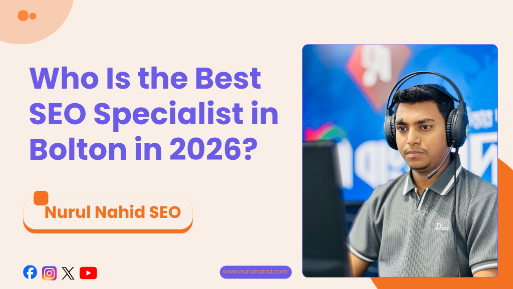 Who Is the Best SEO Specialist in Bolton in 2026? Full Guide