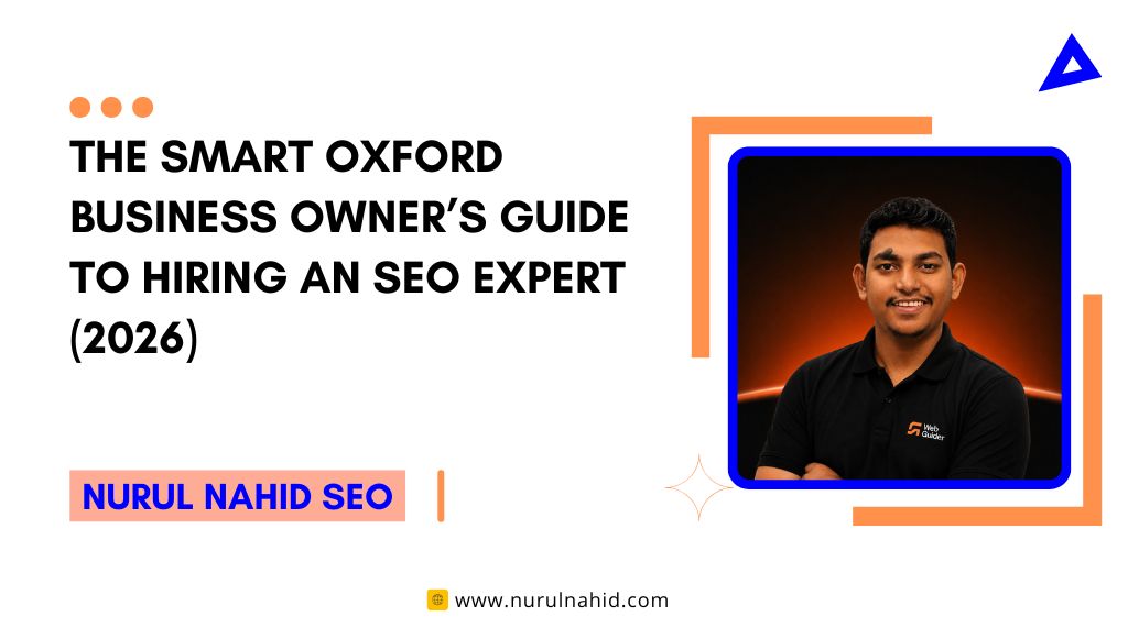 The Smart Oxford Business Owner’s Guide to Hiring an SEO Expert (2026)
