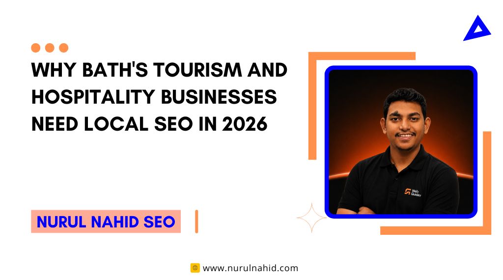 Why Bath's Tourism and Hospitality Businesses Need Local SEO in 2026