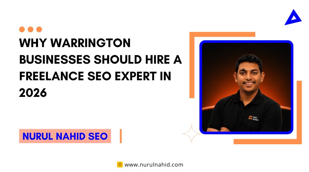 Why Warrington Businesses Should Hire a Freelance SEO Expert in 2026