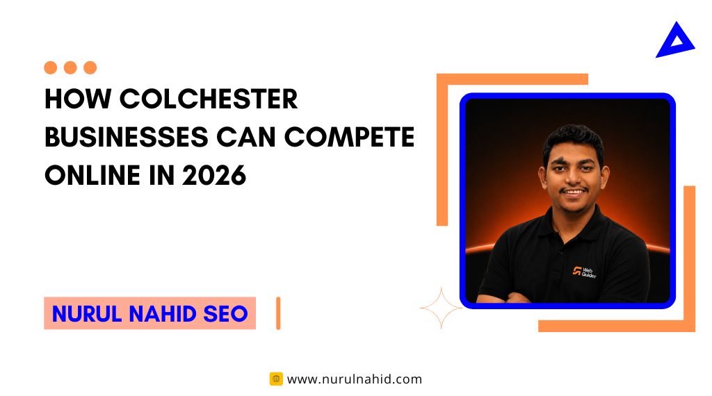 How Colchester Businesses Can Compete Online in 2026