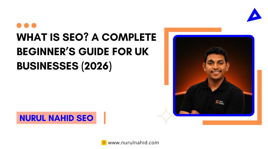 What Is SEO? A Complete Beginner’s Guide for UK Businesses (2026)