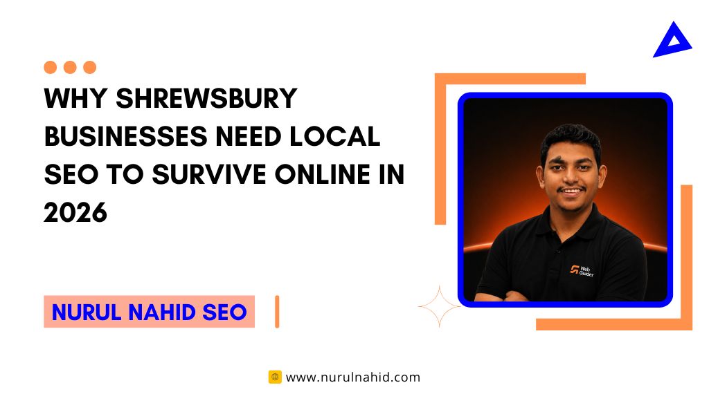 Why Shrewsbury Businesses Need Local SEO to Survive Online in 2026