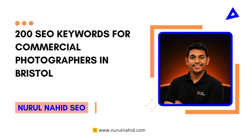 200 SEO Keywords for Commercial Photographers in Bristol