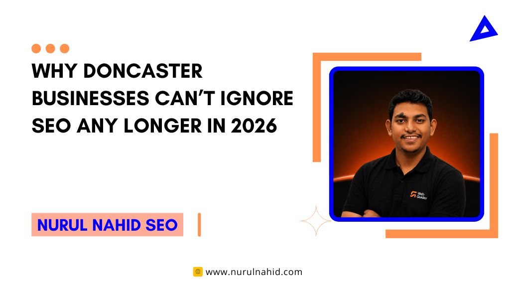 Why Doncaster Businesses Can’t Ignore SEO Any Longer in 2026
