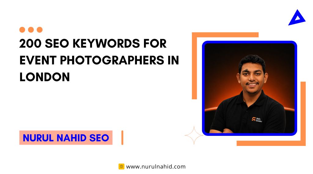 200 SEO Keywords for Event Photographers in London